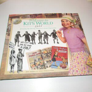 American Girl “Welcome to Kit’s World 1934” Hardcover Book – Great Depression